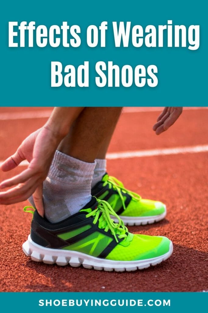 effects of wearing bad shoes